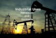 Industrial Uses