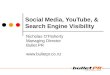 Bullet PR; Social Media, You Tube & Search Engine Visibility, Presentation At Search Engine Room, Sydney 18 Nov 09
