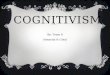Cognitivism team6