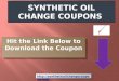 Synthetic oil change coupons