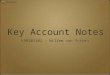 Key Account Notes (werkversie, assignment 1) (KAM201302-1)