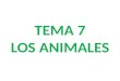 Tema 7 los animales