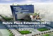 NPX-Nehru Place Extension @9953518822, 9718337727 Urbtech NPX