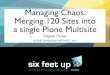 Managing Chaos: Merging 120 Sites into a single Plone Multisite Solution