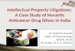 Intellectual property litigations: A case study of Anticancer drug Glivec in India
