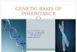 Basis of Genetic Inheritance