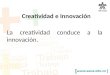 Creatividad e innovacion