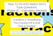 How To Do KS2 Maths SATs Paper B Fractions Questions (Part 2)