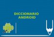 Diccionario Android