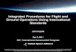 Integrated Procedures for Flight and Ground Operations Using International Standards