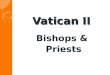 20120218 adult ed-Bishops and Priests
