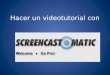 Presentación audiovisual sobre Screencast-to-matic