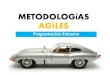 Metodologías ágiles para el desarrollo de software - XP