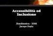 Inclusione e Accessibilità