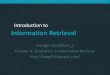 Chapter 8 : Evaluation in Information Retrieval