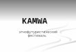 Presentation kamwa