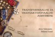 Transformaalne ja transaktsionaalne juhtimine