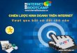 [SLIDE] Internet Bootcamp 2012 | Chiến lược dẫn đầu trên Internet