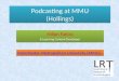 Podcasting at Hollings Campus (MMU)