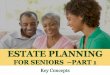 Estate Planning for Seniors in Colorado: Key Concepts