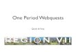 One Period Webquests