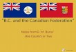 BC and the Canadian Confederation: an essay by R.M. Burns