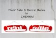 Flats' Sale & Rental Rates in Chennai
