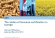 The status of biomass certification in Europe - Jakarta, March 3, 2011