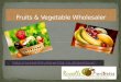 fruit and vegetable wholesalers