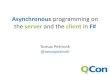 Asynchronous programming in F# (QCon 2012)