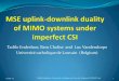 MSE uplink-downlink duality of MIMO systems under imperfect CSI