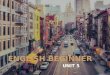 English Beginner - Unit 5