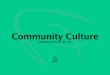 Douglas Atkin - How To Create A Powerful Community Culture