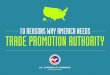 10 Reasons Why America Needs Trade Promotion Authority