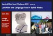 Location and Language in Social Media (Stanford Mobi Social Invited Talk)