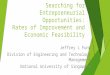Searching for Entrepreneurial Opportunities:Rates of Improvement and Economic Feasibility