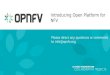 What is OPNFV? An Introduction
