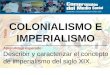 Colonialismo Imperialismo 8vo