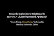 Towards Exploratory Relationship Search: A Clustering-based Approach