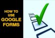 How to Create Surveys Using Google Forms