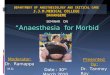 Anaesthesia  for  morbid obesity dr tanmoy