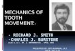 Mechanics of tooth movement