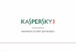 Introducing New Kaspersky Endpoint Security for Business - RUSSIAN
