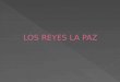 Los Reyes La Paz