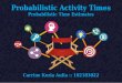 Probabilistic Activity Time
