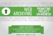 Web Archiving: Promoting Project Awareness