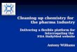 Cleaning up chemistry for the pharma industry: delivering a flexible platform for interrogating the FDA DailyMed website