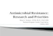 Dr. Mary Torrence - Progress Report on Nationally Funded Antimicrobial Resistance Research Projects