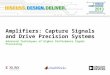 Amplifiers: Capture Signals and Drive Precision Systems (Design Conference 2013)