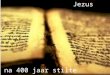 Jezus na 400 jaar stilte (preek)